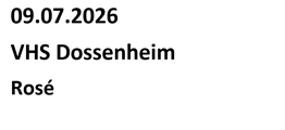 Rosé VHS Dossenheim