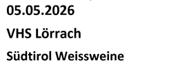 Südtirol Weissweine VHS Lörrach
