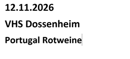 Portugal Rotweine VHS Dossenheim